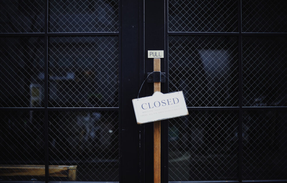 CLOSE OR FREEZE YOUR BUSINESS ACTIVITY?